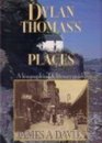 Dylan Thomas Places
