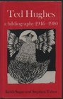 Ted Hughes a Bibliography 19451980