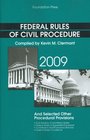 Federal Rules of Civil Procedure and Selected Other Procedural Provisions 2009 Edition
