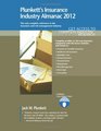 Plunkett's Insurance Industry Almanac 2012 Insurance Industry Market Research Statistics Trends  Leading Companies