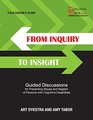 From Inquiry to Insight