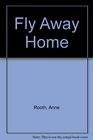 Fly Away Home