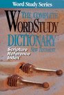 The Complete Word Study Dictionary New Testament: Scripture Reference Index (Word Study Series)