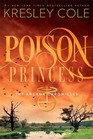 Poison Princess (Arcana Chronicles, Bk 1)