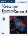 Official Netscape Enterprise Server 3 Book