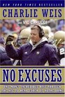 No Excuses One Man's Incredible Rise Through the NFL to Head Coach of Notre Dame