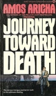 Journey toward Death