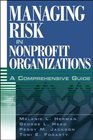 Managing Risk in Nonprofit Organizations  A Comprehensive Guide