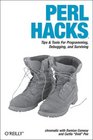 Perl Hacks Tips  Tools for Programming Debugging and Surviving