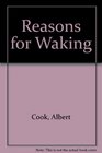 Reasons for Waking