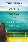 The Veins of the Ocean A Novel