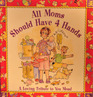 All Moms Should Have 4 Hands A Loving Tribute to You Mom