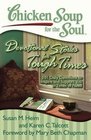 Chicken Soup for the Soul Devotional Stories for Tough Times 101 Daily Devotions to Inspire and Support You in Times of Need