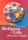 Religion and Life Revision Guide