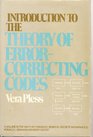 Introduction to the Theory of ErrorCorrecting Codes