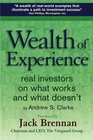 Wealth of Experience Real Investors on What Works and What Doesn't