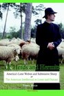 Herds and Hermits America's Lone Wolves and Submissive Sheep