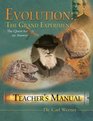 Evolution: The Grand Experiment Teacher's Manual