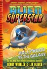 Hollywood vs. the Galaxy (Alien Superstar #3)