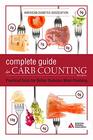 The Complete Guide to Carb Counting 4th Edition Practical Tools for Better Diabetes Meal Planning