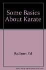 Some Basics About Karate