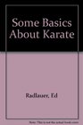 Some Basics About Karate