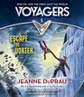 Voyagers Escape the Vortex