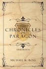 The Chronicles of Paragon Ariesmaria