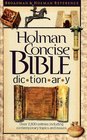 Holman Concise Bible Dictionary (Broadman & Holman Reference)