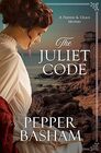 The Juliet Code: Volume 3 (A Freddie and Grace Mystery)