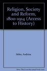 Religion Society and Reform 18001914