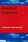 American Literature The Essential Glossary