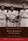 Black Baseball in Chicago