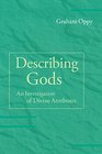 Describing Gods An Investigation of Divine Attributes