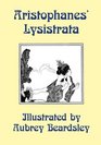 Lysistrata Illustrated by Aubrey Beardsley