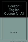 Horizon English Course for All