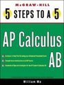 5 Steps to a 5 on the Advanced Placement Examinations Calculus