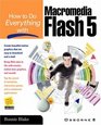 How To Do Everything with Macromedia Flash 5