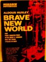 Aldous Huxley's Brave New World And Point Counter Point After Many a Summerdies the Swan Eyeless in Gaza