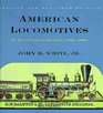 American Locomotives  An Engineering History 18301880