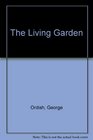 The Living Garden