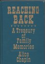 Reaching Back A Treasury of Family Memories