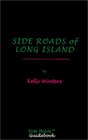 Side Roads of Long Island