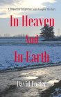 In Heaven and In Earth