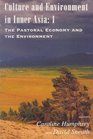 Culture and Environment in Inner Asia The Pastoral Economy and the Environment