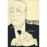 Borges A Life