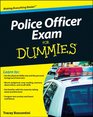 Police Officer Exam For Dummies