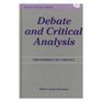 Debate and Critical Analysis The Harmony of Conflict