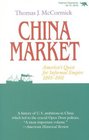 China Market  America's Quest for Informal Empire 18931901