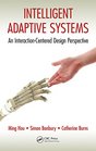 Intelligent Adaptive Systems An InteractionCentered Design Perspective